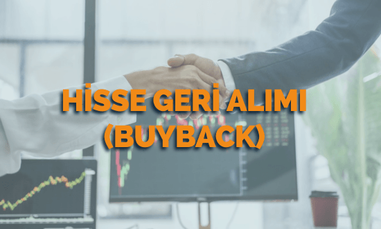 Hİsse Gerİ Alımı