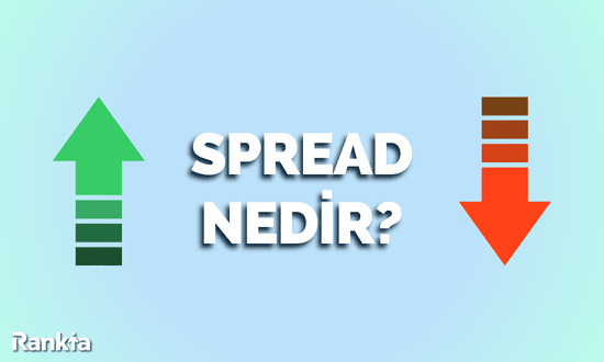 Spread Nedir?