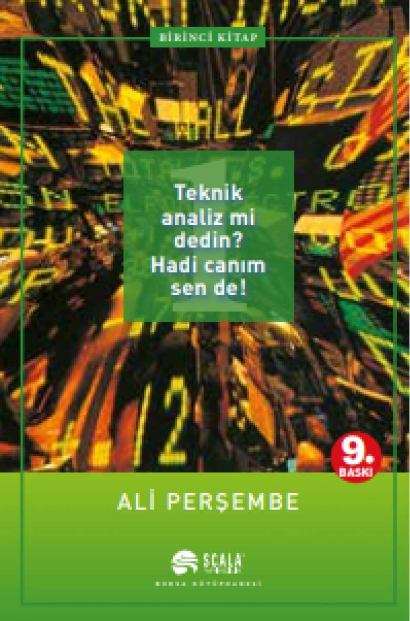 Teknik Analiz mi Dedin? Hadi Canım Sen de! - Ali Perşembe