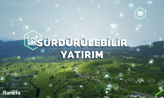 Sürdürülebilir Yatırım